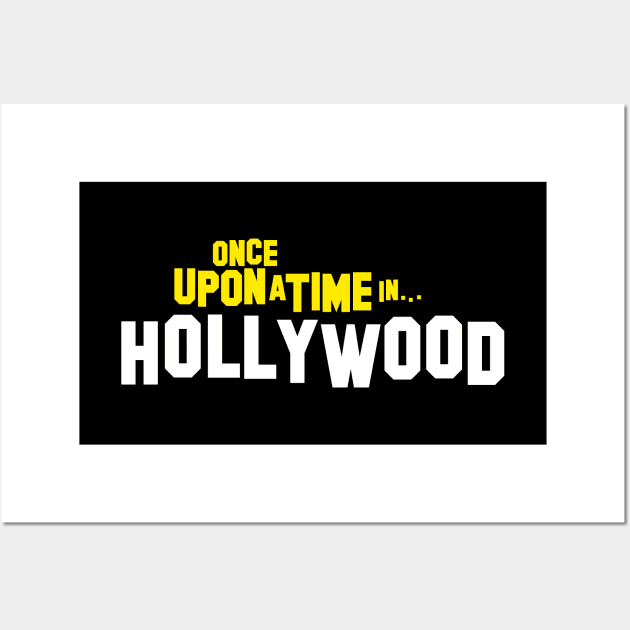 Once Upon a Time in Hollywood Wall Art by Woah_Jonny